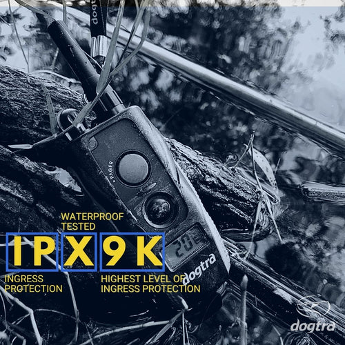 DOGTRA'S IPX9K WATERPROOF RATING