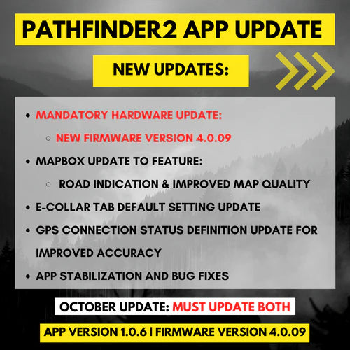 NEW PATHFINDER2 APP (1.0.6) & FIRMWARE (4.0.09) UPDATE